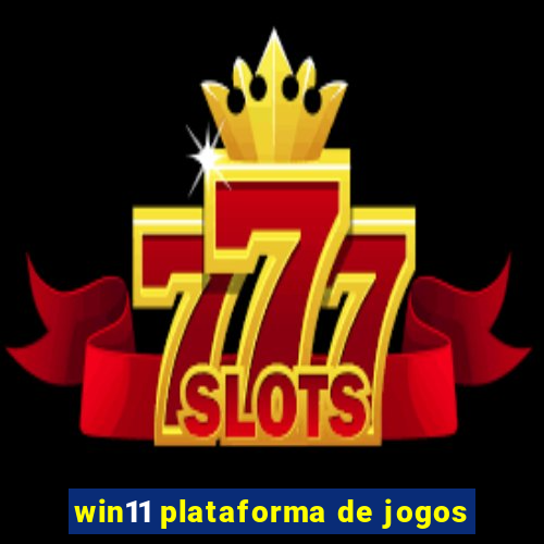 win11 plataforma de jogos